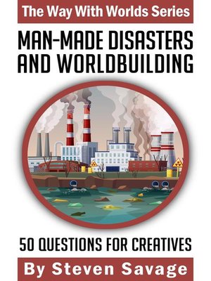 cover image of Man-Made Disasters and Worldbuilding